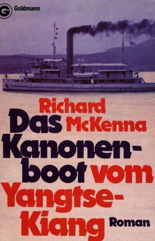 Das Kanonenboot vom Yangtse- Kiang.