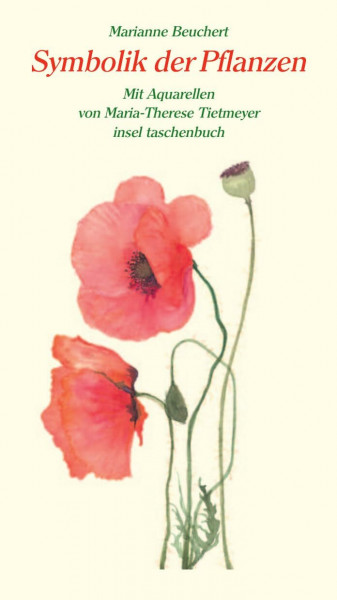 Symbolik der Pflanzen (insel taschenbuch)