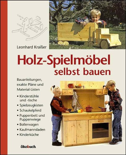 Holz-Spielmöbel selbst bauen