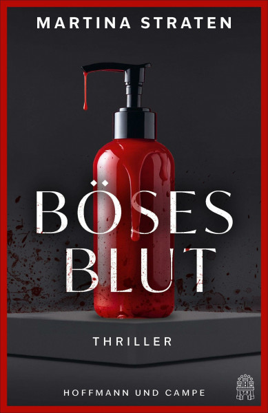 Böses Blut: Thriller | »Dieser Thriller ist der Moment, in dem aus Talent eine Größe des Genres wird.« Arno Strobel (Charlotte Sandberg ermittelt, Band 1)