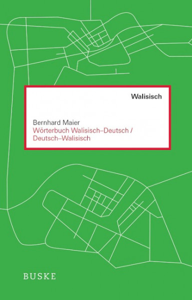 Wörterbuch Walisisch - Deutsch / Deutsch - Walisisch