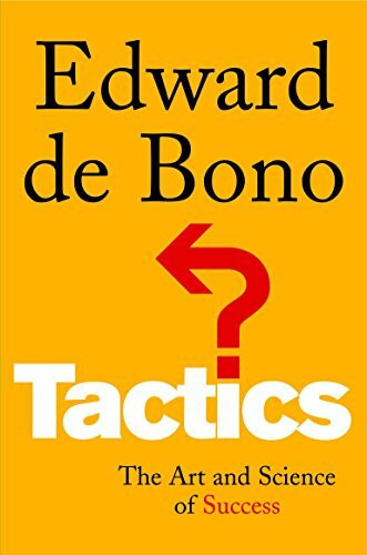 Tactics: The Art and Science of Success