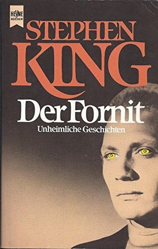 Der Fornit: Erzählungen (Heyne Allgemeine Reihe (01))