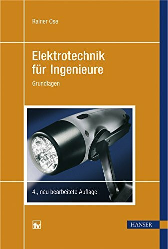 Carl Hanser Verlag GmbH & Co. Kg Elektrotechnik Für Ingenieure, Grundlagen