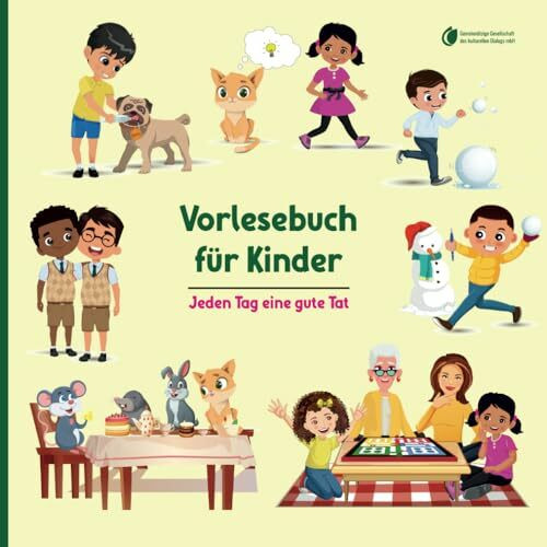 Vorlesebuch für Kinder: Jeden Tag eine gute Tat