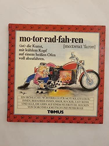 Motorrad fahren: Ein Fröhliches Wörterbuch
