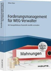 Forderungsmanagement für WEG-Verwalter - inkl. Arbeitshilfen online