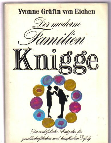 Der moderne Familien-Knigge