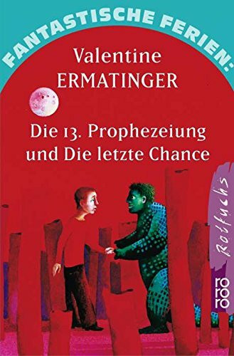 Die 13. Prophezeiung / Die letzte Chance