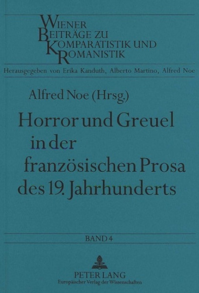 Horror und Greuel in der französischen Prosa des 19. Jahrhunderts