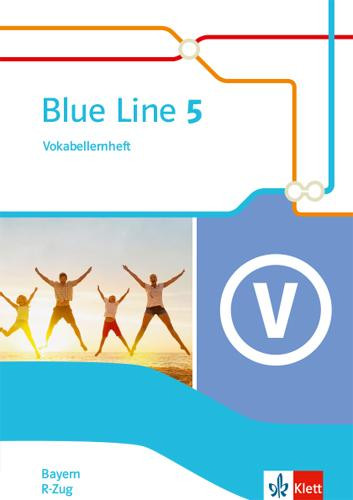 Blue Line 5 R-Zug. Vokabellernheft Klasse 9. Ausgabe Bayern