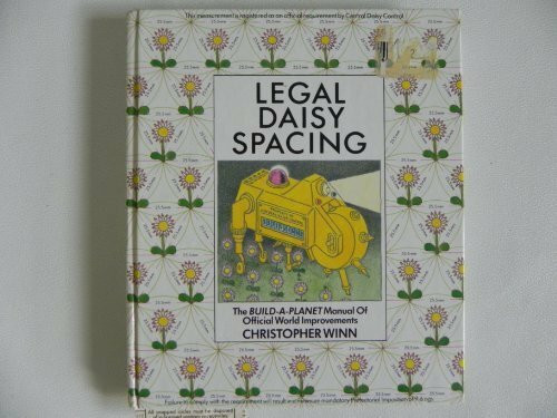 Legal daisy spacing: The Build-a Planet manual of official world improvements