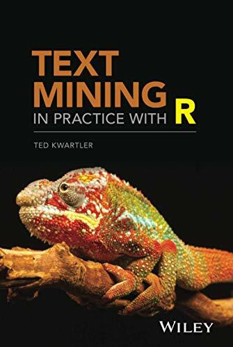 Text Mining in Practice with R