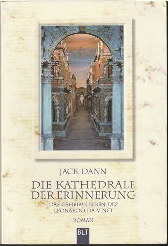 Die Kathedrale der Erinnerung (BLT. Bastei Lübbe Taschenbücher)