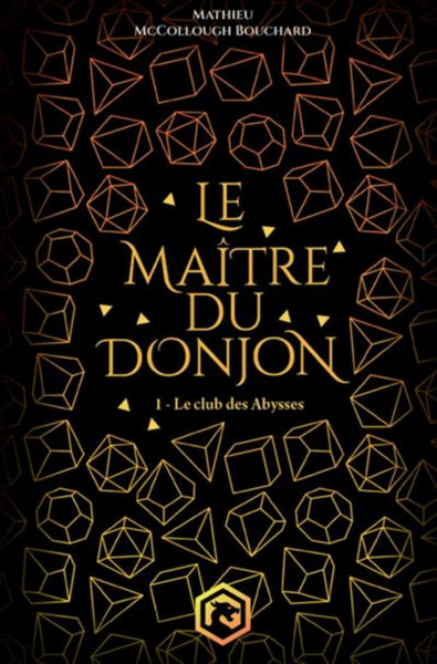 Le maître du donjon v 01 Le club des Abysses: Tome 1, Le club des Abysses