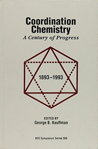 Coordination Chemistry: A Century of Progress