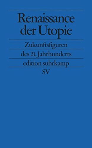 Renaissance der Utopie