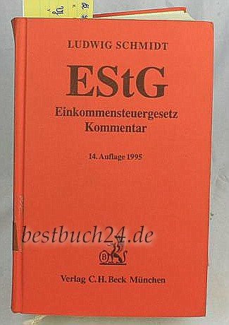 Einkommensteuergesetz (EStG). Kommentar
