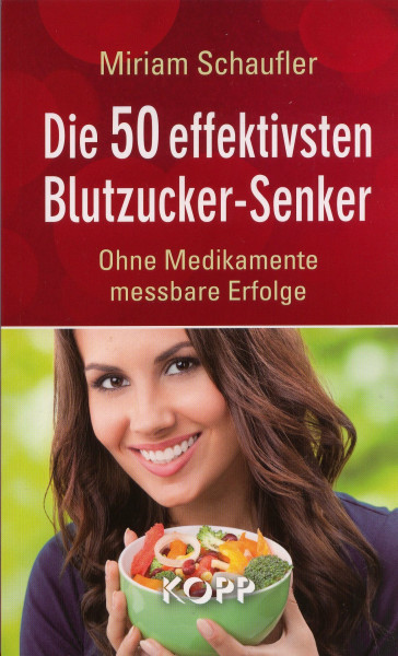Die 50 effektivsten Blutzucker-Senker
