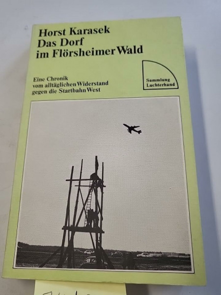Das Dorf im Floersheimer Wald