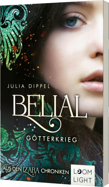 Belial 1: Götterkrieg: Aus den Izara-Chroniken | Urban Fantasy mit Star-crossed-Lovers-Trope: starke Heldin trifft auf Dämonen & Götter in Rom. Perfekt für Izara-Fans. (1)