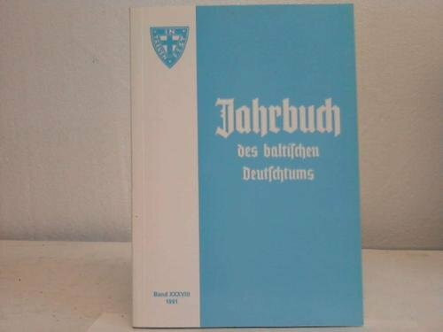 Jahrbuch des baltischen Deutschtums: 1991