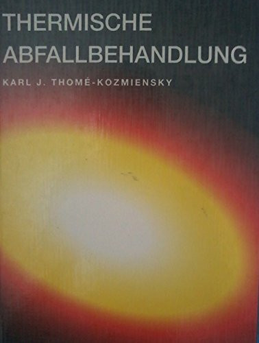 Thermische Abfallbehandlung