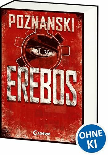 Erebos (Limited Edition): Der erfolgreichste Thriller von Erfolgsautorin Ursula Poznanski! - Limited Edition mit geprägter Signatur auf dem Vorsatz und opulentem Farbschnitt (Erebos-Reihe)