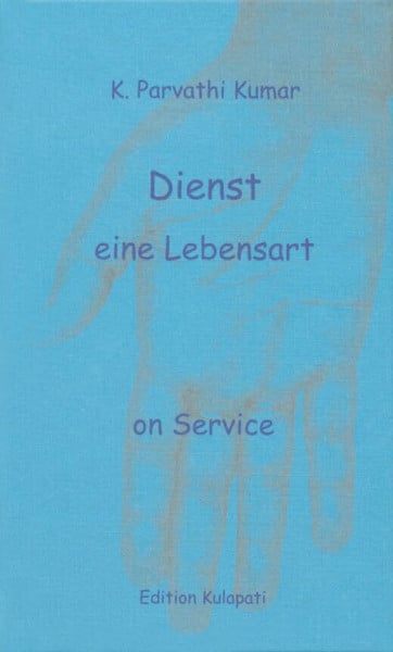 Dienst - eine Lebensart: On Service