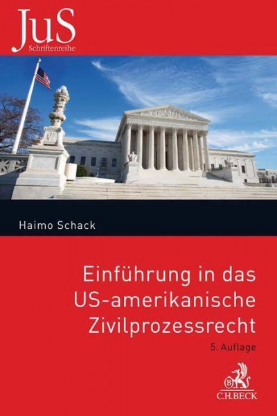 Einführung in das US-amerikanische Zivilprozessrecht