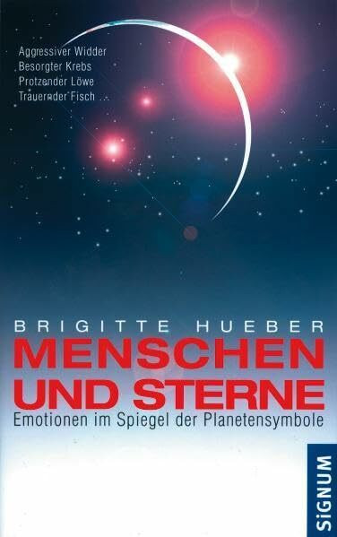 Menschen und Sterne: Emotionen im Spiegel der Planetensymbole