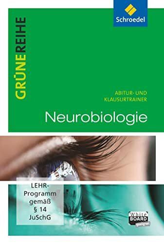Grüne Reihe. Neurobiologie. Abitur- und Klausurtrainer. CD-ROM