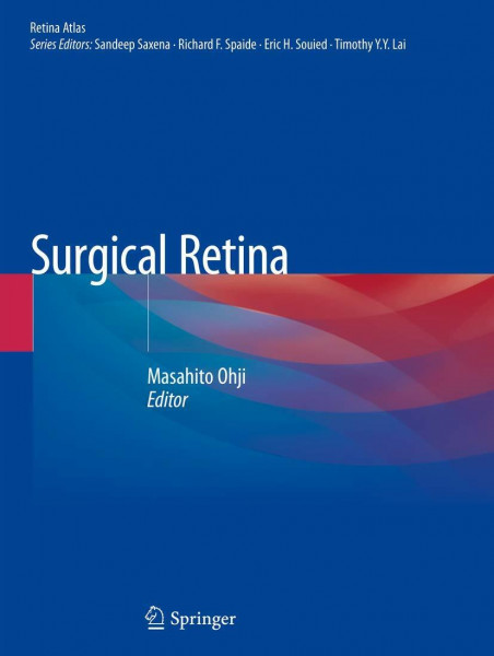 Surgical Retina (Retina Atlas)