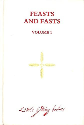 Feasts and Fasts I (Early Christian Writings)