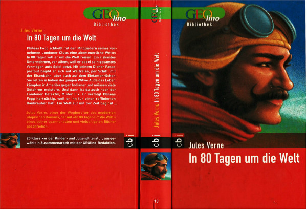In 80 Tagen um die Welt. GEOlino Bibliothek