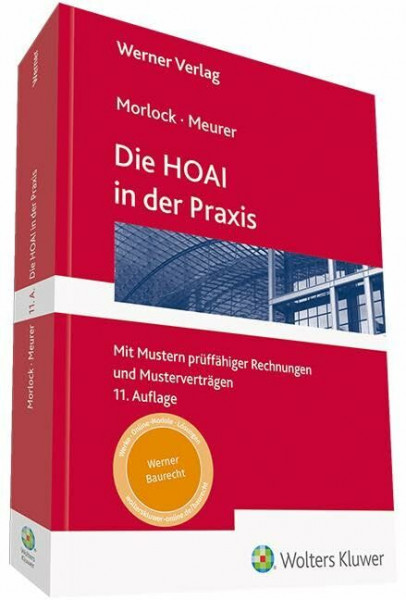 Die HOAI in der Praxis: Mit Mustern prüffähiger Honorarrechnungen und Tabelle zur Bewertung von Grundleistungen