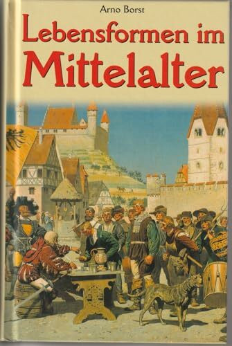 Lebensformen im Mittelalter