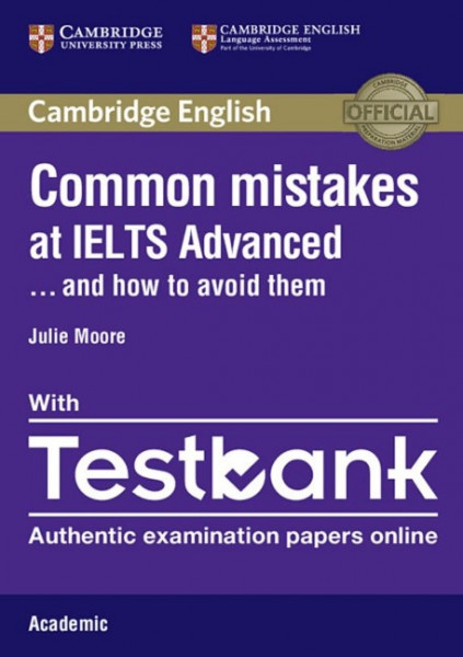 Common Mistakes at IELTS advanced...and how to avoid them