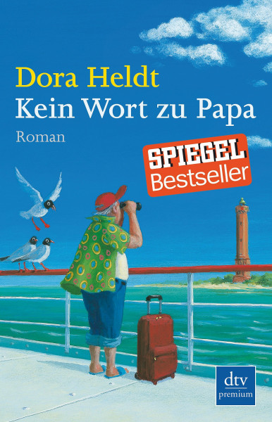 Kein Wort zu Papa: Roman (Das kommt in den besten Familien vor, Band 5)