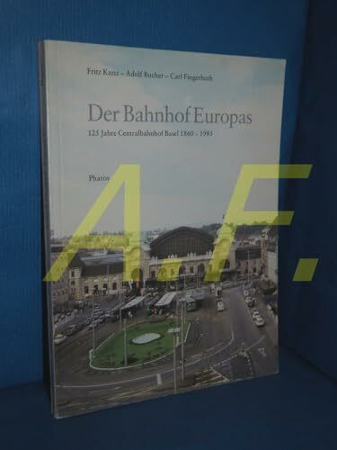 Der Bahnhof Europas