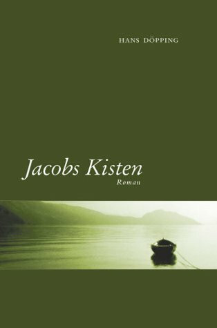 Jacobs Kisten: Roman