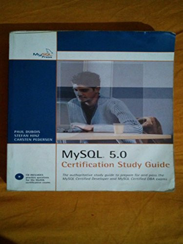 MySQL 5.0 Certification Study Guide: MYSQL 5 CERT STUDY GUIDE _p2