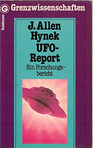 UFO- Report. Ein Forschungsbericht