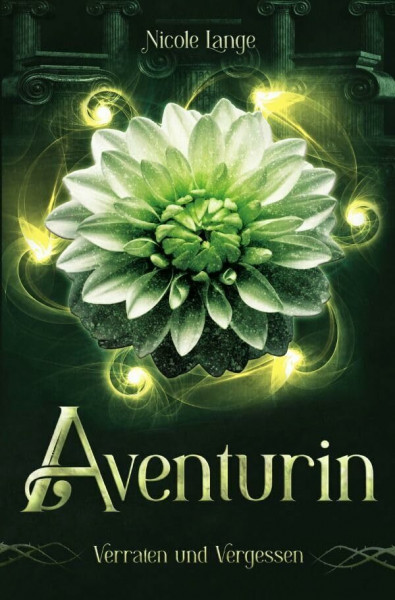Aventurin / Aventurin Verraten und Vergessen: Verraten und Vergessen