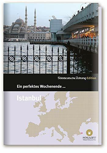 Ein perfektes Wochenende in...Istanbul