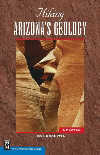 Mountaineers Books Hiking Arizona's Geology