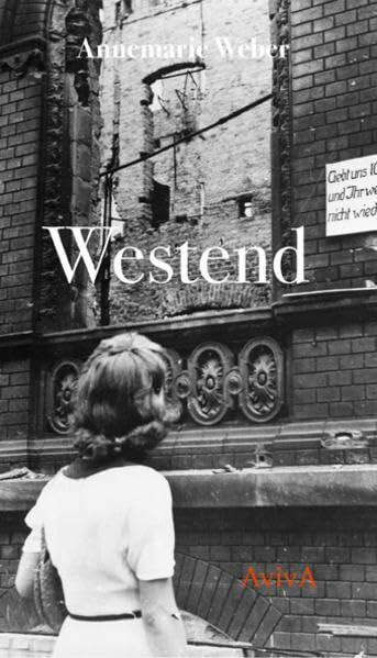 Westend: Mit e. Nachwort v. Robert Weber