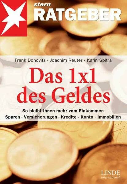 Das 1 x 1 des Geldes: So bleibt Ihnen mehr vom Einkommen (stern-Ratgeber)