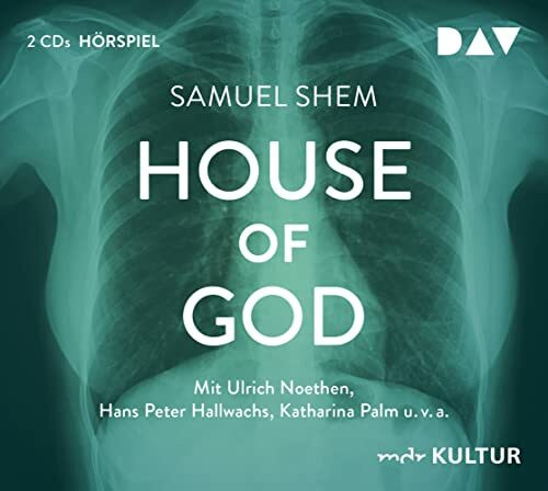 House of God: Hörspiel mit Ulrich Noethen, Hans Peter Hallwachs u.v.a. (2 CDs)