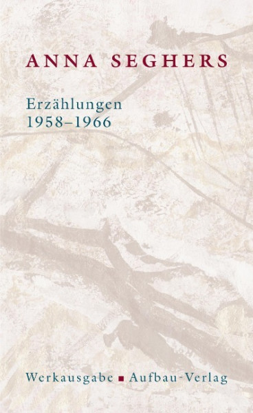 Erzählungen 1958 - 1966